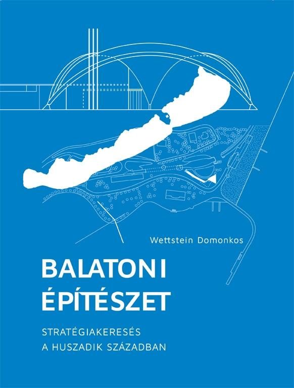 BALATONI ÉPÍTÉSZET