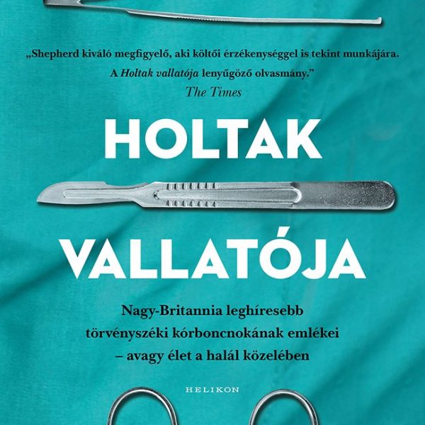 HOLTAK VALLATÓJA - FŰZÖTT