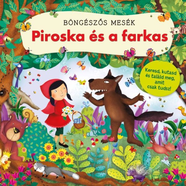 BÖNGÉSZŐS MESÉK - PIROSKA ÉS A FARKAS