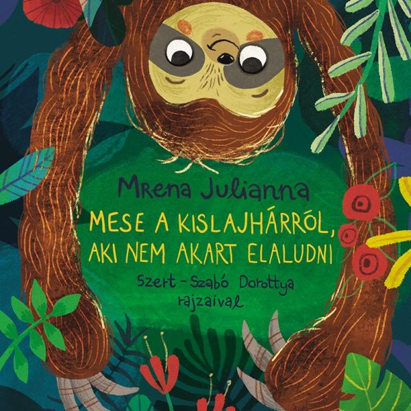 MESE A KIS LAJHÁRRÓL, AKI NEM AKART ELALUDNI