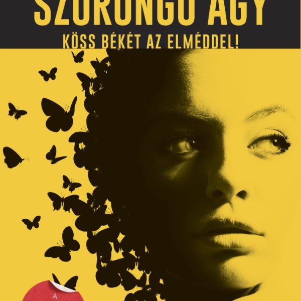 SZORONGÓ AGY