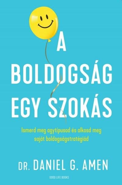 A BOLDOGSÁG EGY SZOKÁS