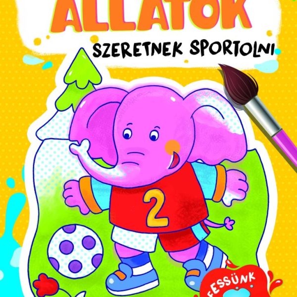 BŰVÖS KIFESTŐ. ÁLLATOK SZERETNEK SPORTOLNI