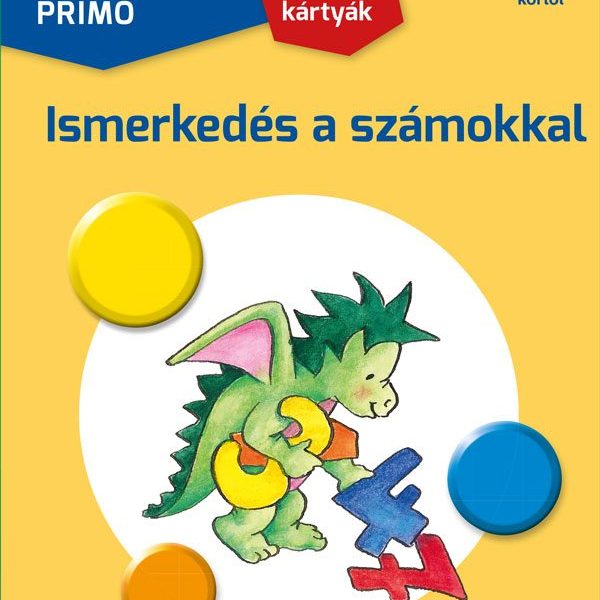 LOGICO PRIMO - FELADATKÁRTYÁK - ISMERKEDÉS A SZÁMOKKAL