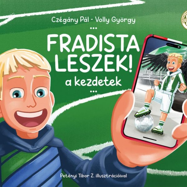 FRADISTA LESZEK! - A KEZDETEK