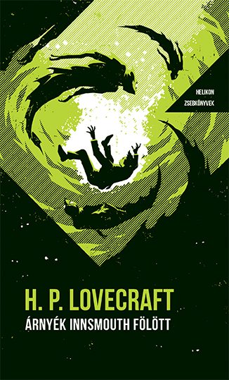 ÁRNYÉK INNSMOUTH FÖLÖTT  (HELIKON ZSEBKÖNYVEK 87)