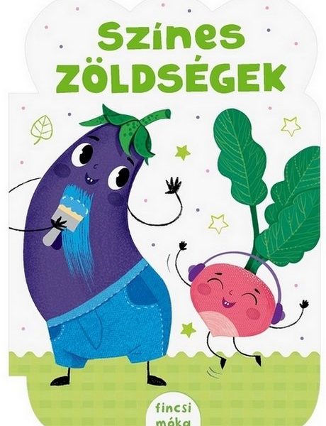 SZÍNES  ZÖLDSÉGEK - FINCSI MÓKA