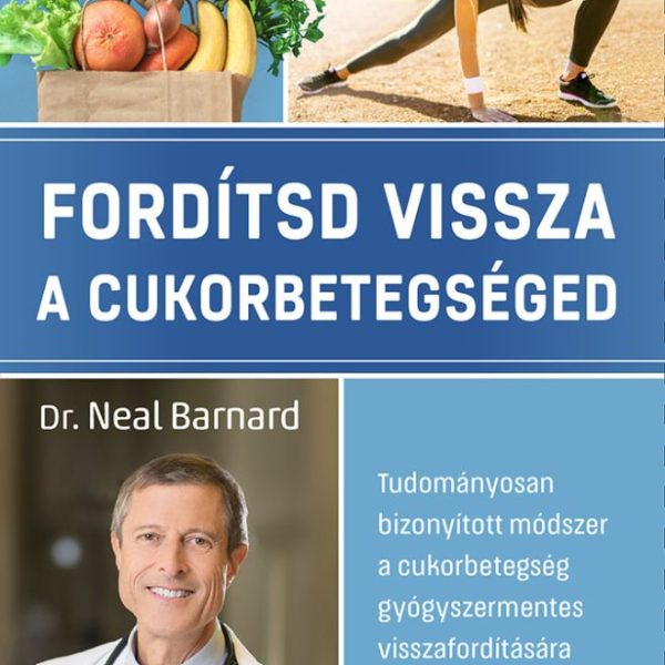 FORDÍTSD VISSZA A CUKORBETEGSÉGED