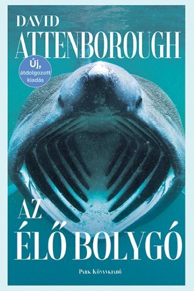 AZ ÉLŐ BOLYGÓ - ÚJ, ÁTDOLGOZOTT KIADÁS