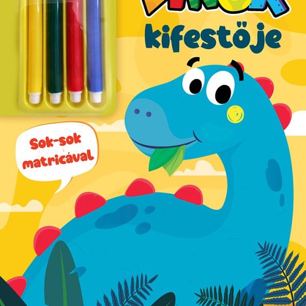 DÍNÓK KIFESTŐJE