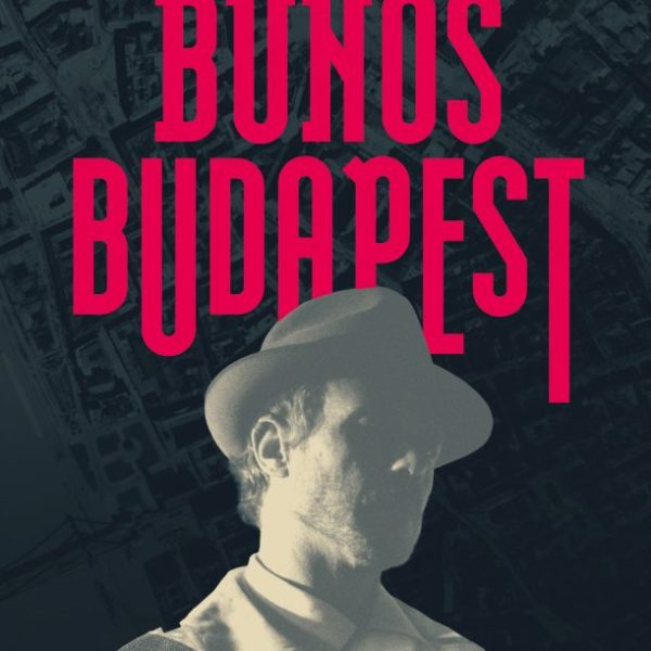 BŰNÖS BUDAPEST