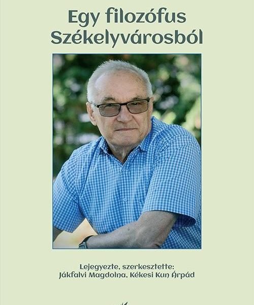 EGY FILOZÓFUS SZÉKELYVÁROSBÓL