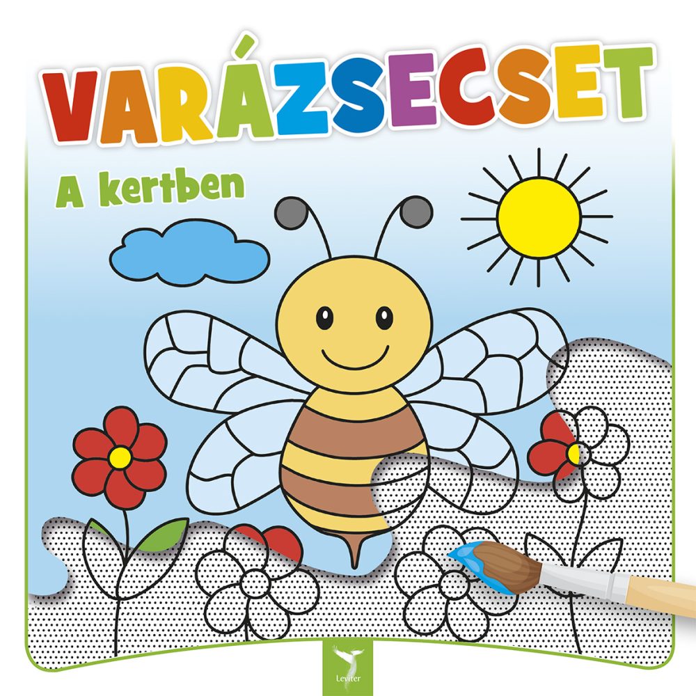 VARÁZSECSET - A KERTBEN
