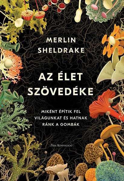 AZ ÉLET SZÖVEDÉKE