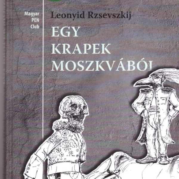 EGY KRAPEK MOSZKVÁBÓL