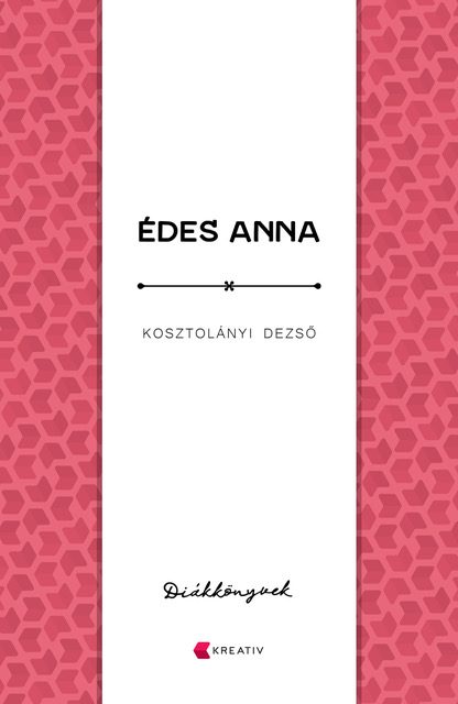 ÉDES ANNA - DIÁKKÖNYVEK