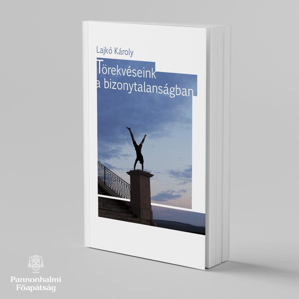 TÖREKVÉSEINK A BIZONYTALANSÁGBAN
