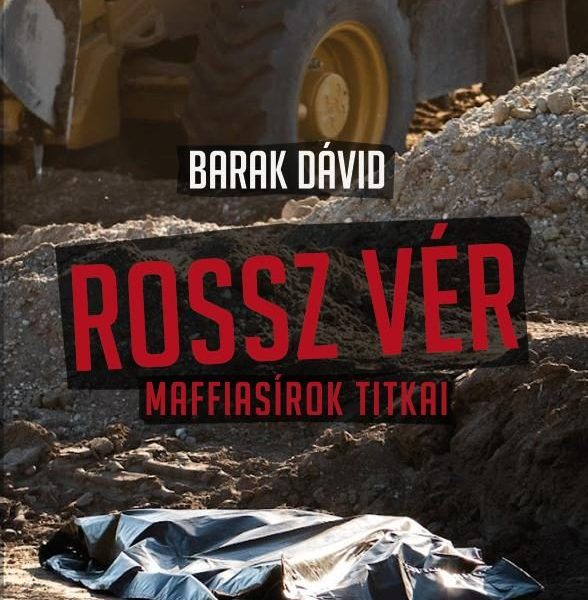 ROSSZ VÉR - MAFFIASÍROK TITKAI