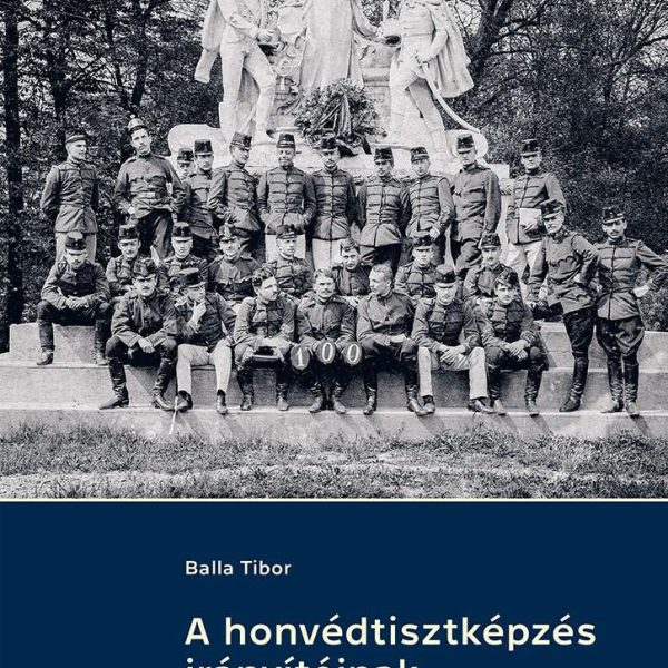 A HONVÉDTISZTKÉPZÉS IRÁNYÍTÓINAK ARCKÉPCSARNOKA