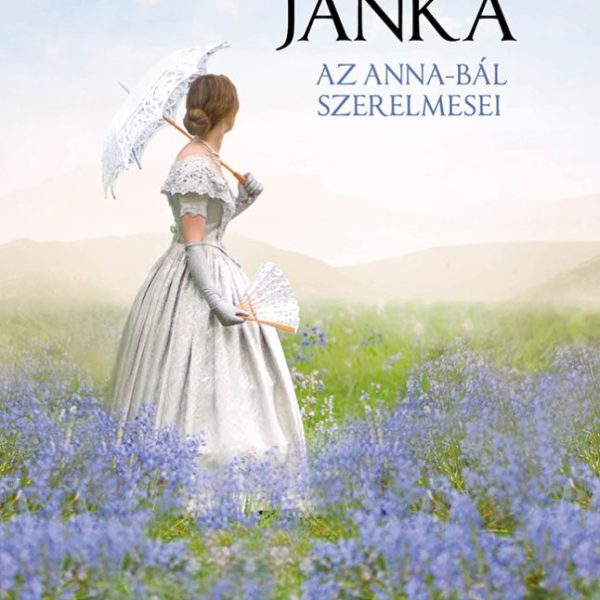 AZ ANNA-BÁL SZERELMESEI
