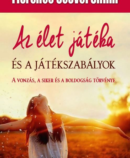 AZ ÉLET JÁTÉKA ÉS A JÁTÉKSZABÁLYOK