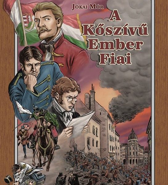 A KŐSZÍVŰ EMBER FIAI - AZ IRODALOM KLASSZIKUSAI KÉPREGÉNYBEN (FŰZÖTT)