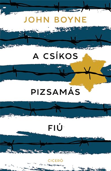 A CSÍKOS PIZSAMÁS FIÚ