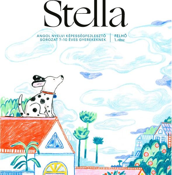 STELLA ANGOL NYELVI KÉPESSÉGFEJLESZTŐ 1. - FELHŐ