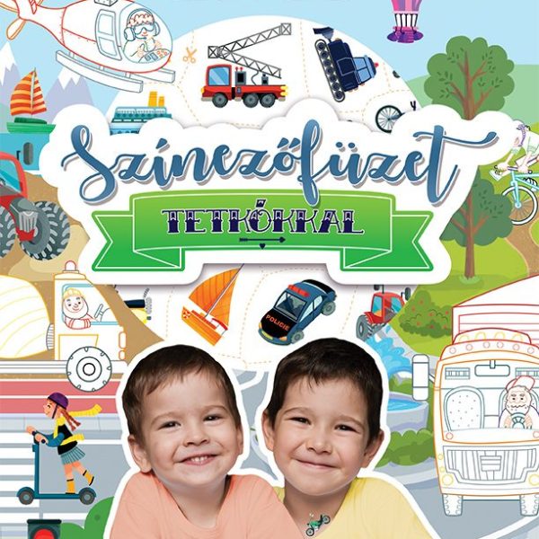 SZÍNEZŐFÜZET TETKÓKKAL - JÁRMŰVEK