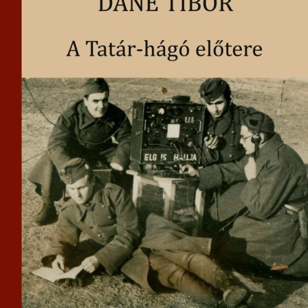 A TATÁR-HÁGÓ ELŐTERE