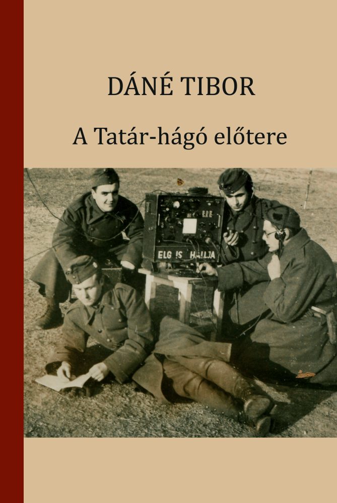A TATÁR-HÁGÓ ELŐTERE