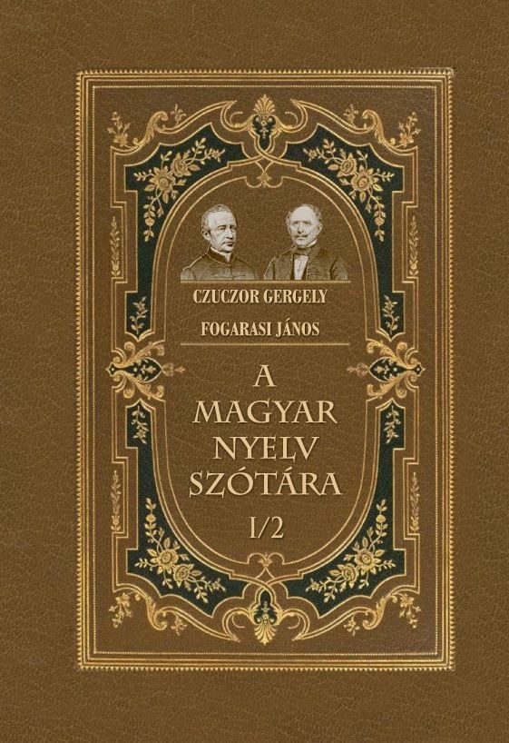 A MAGYAR NYELV SZÓTÁRA I/2
