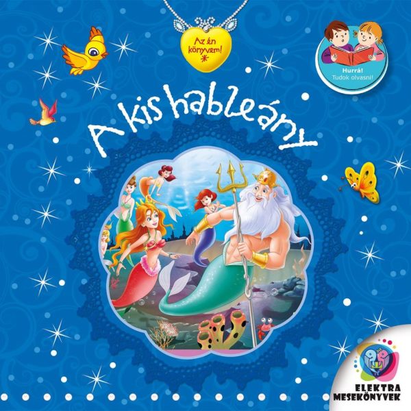 A KIS HABLEÁNY - AZ ÉN KÖNYVEM