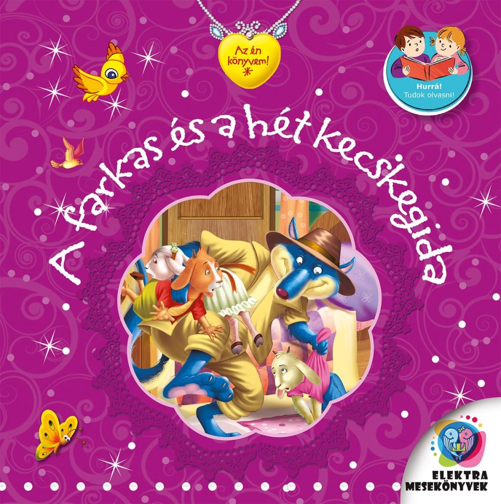 A FARKAS ÉS A HÉT KECSKEGIDA - AZ ÉN KÖNYVEM