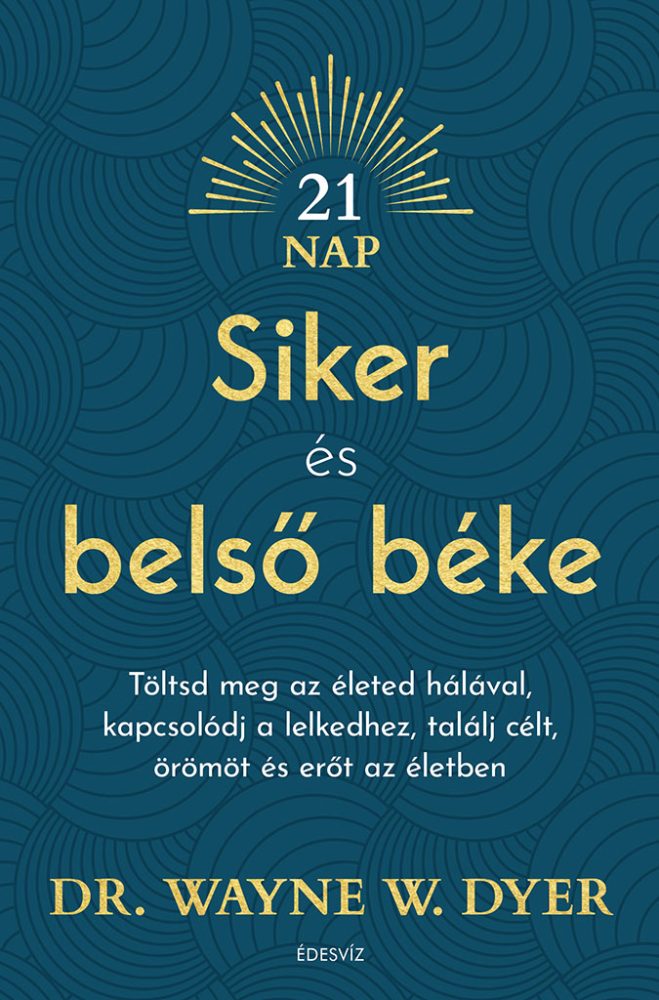 SIKER ÉS BELSŐ BÉKE
