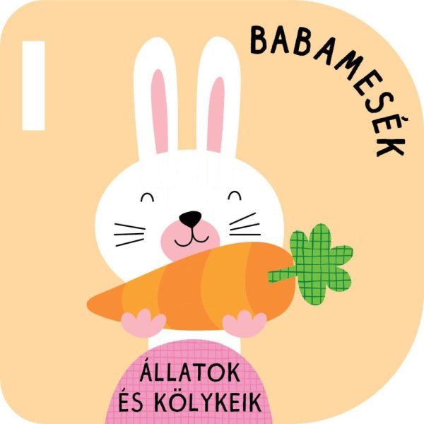 BABAMESÉK - ÁLLATOK ÉS KÖLYKEIK