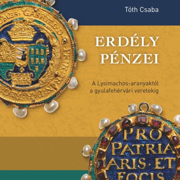 ERDÉLY PÉNZEI