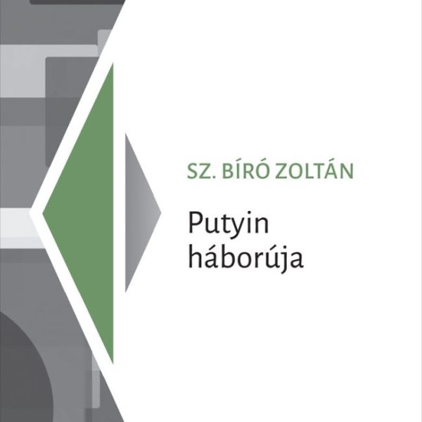 PUTYIN HÁBORÚJA - PROGRESS KÖNYVEK