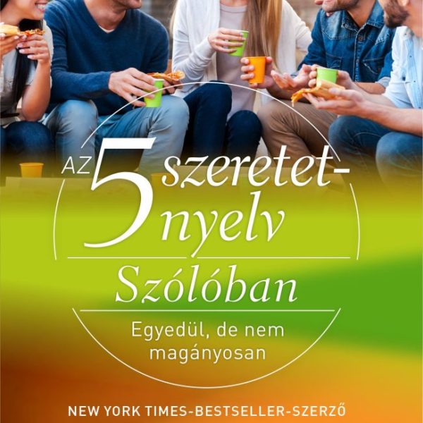AZ 5 SZERETETNYELV - SZÓLÓBAN