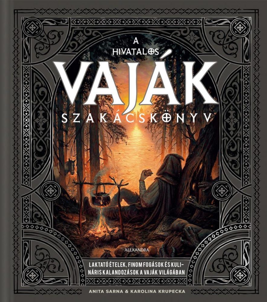 A HIVATALOS VAJÁK SZAKÁCSKÖNYV