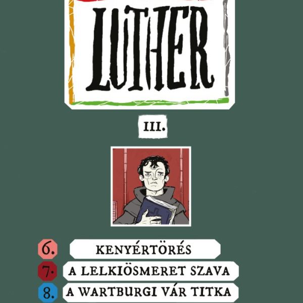 LUTHER-KÉPREGÉNY III.