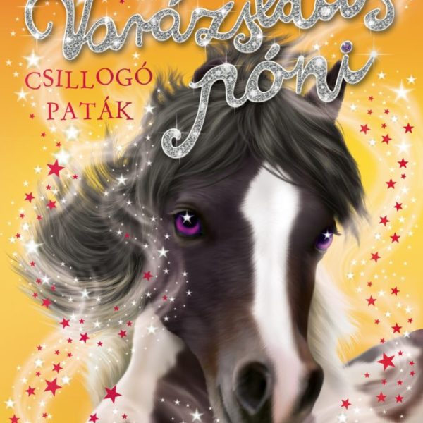 VARÁZSLATOS PÓNI  CSILLOGÓ PATÁK