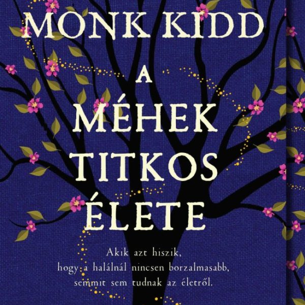 A MÉHEK TITKOS ÉLETE