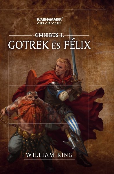 GOTREK ÉS FÉLIX - OMNIBUS 1.