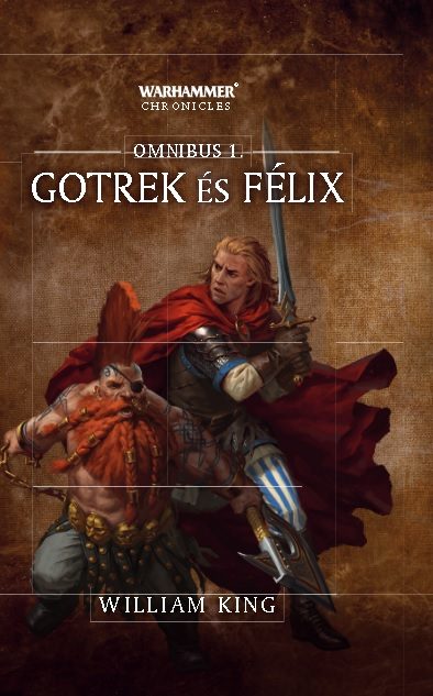 GOTREK ÉS FÉLIX - OMNIBUS 1.