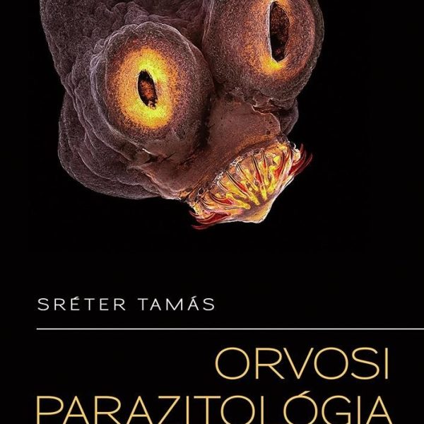 ORVOSI PARAZITOLÓGIA