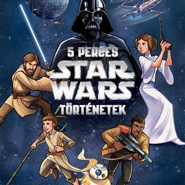 5 PERCES STAR WARS-TÖRTÉNETEK