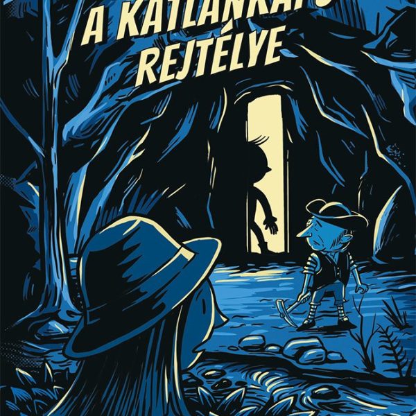 A KATLANKAPU REJTÉLYE