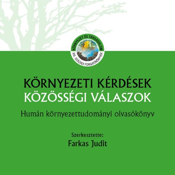 KÖRNYEZETI KÉRDÉSEK  KÖZÖSSÉGI VÁLASZOK