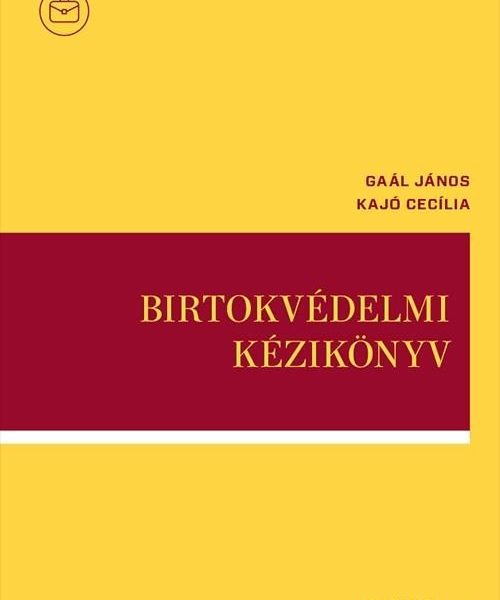 BIRTOKVÉDELMI KÉZIKÖNYV